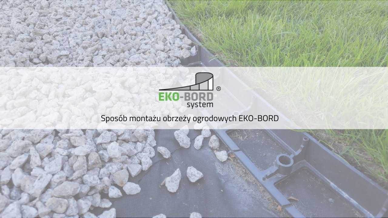 Sposób montażu obrzeży ogrodowych EKO-BORD