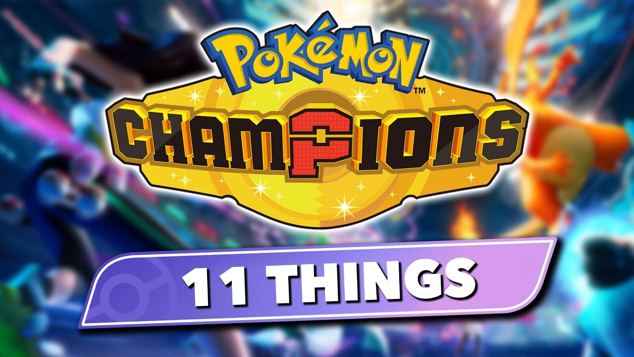 11 Things You Need to Know Before Pokemon Champions
