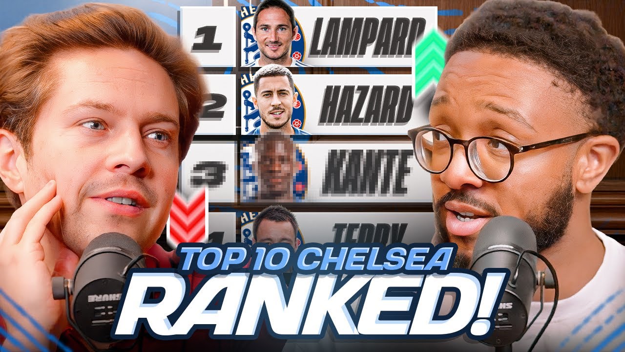 Ranking The Top 10 Chelsea Players Of All-Time! 