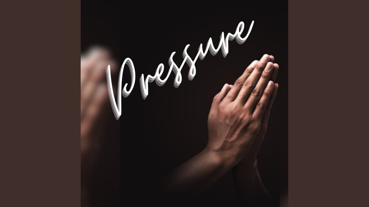 Pressure