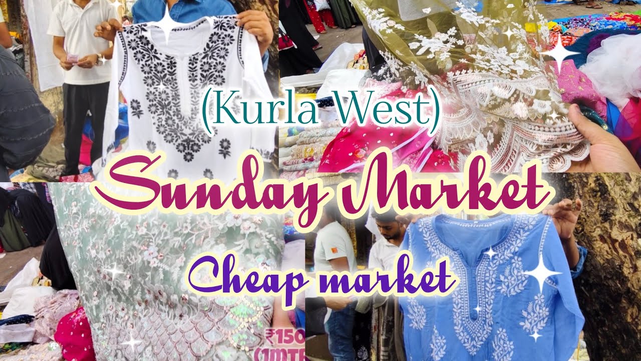 Sunday Market of Kurla📍✨|Cheap/Chindi Market| Mumbai Market 