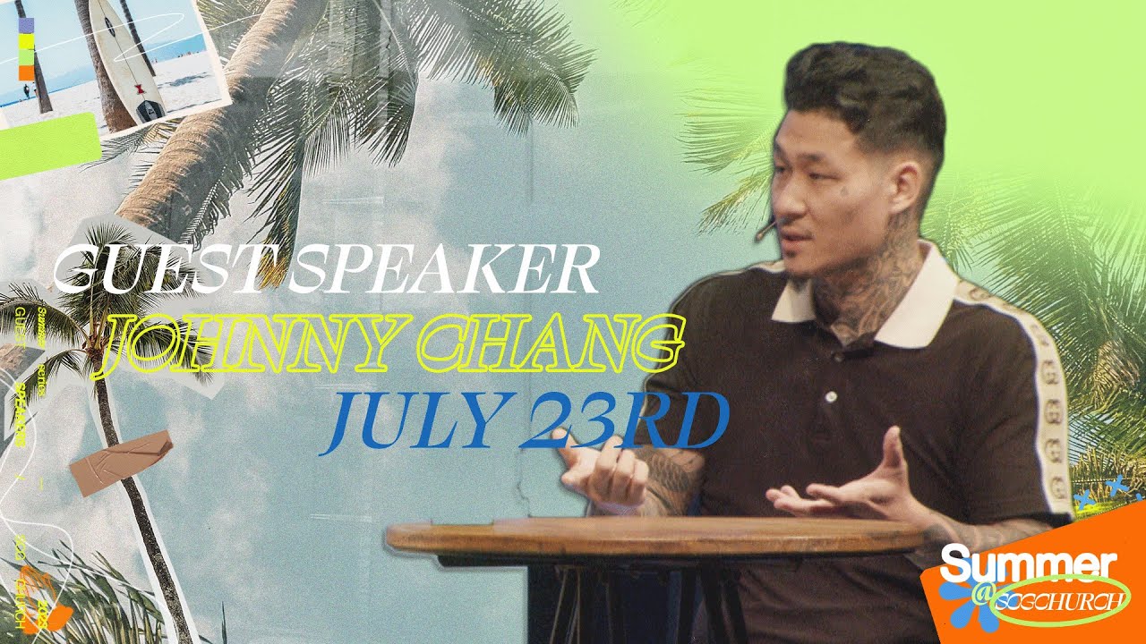 Trusting God's Word | Johnny Chang | SCG Church Service July 23rd, 2023