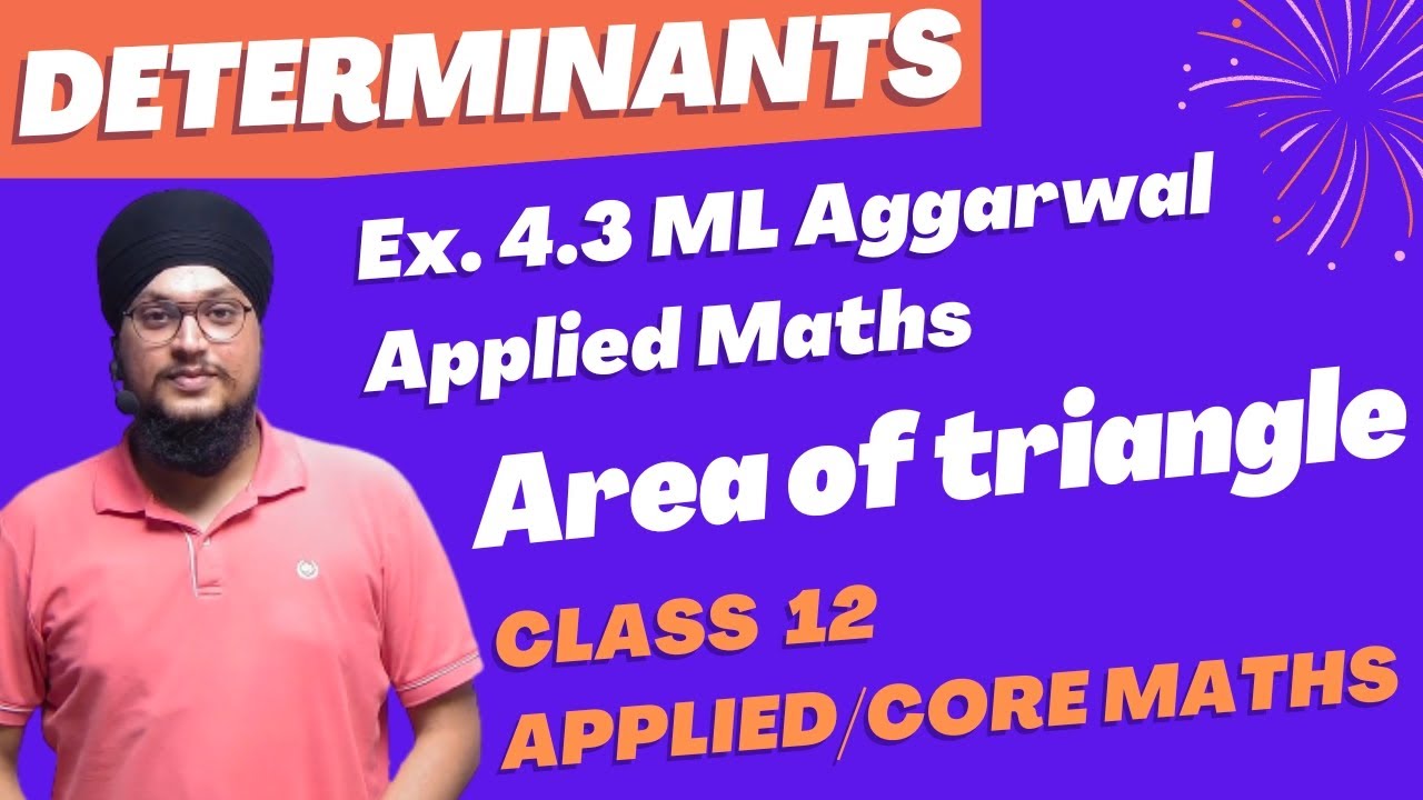 Area of triangle | Ex-4.3 ML Aggarwal Determinants |Applied Maths Class 12 |#determinants#cuet#viral