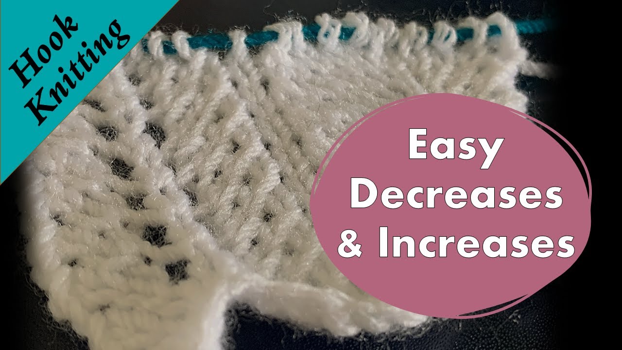 How to increase and decrease in Knooking | beginner friendly tutorial