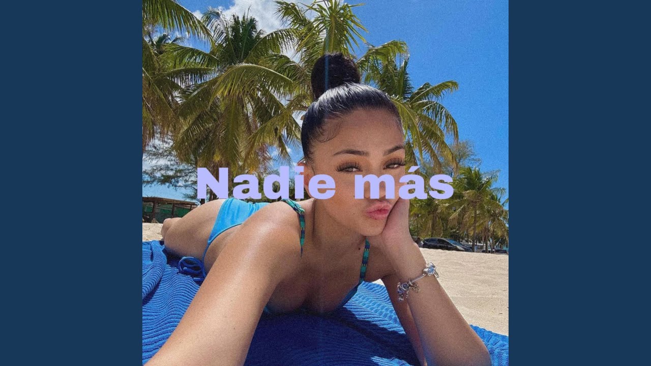 nadie mas