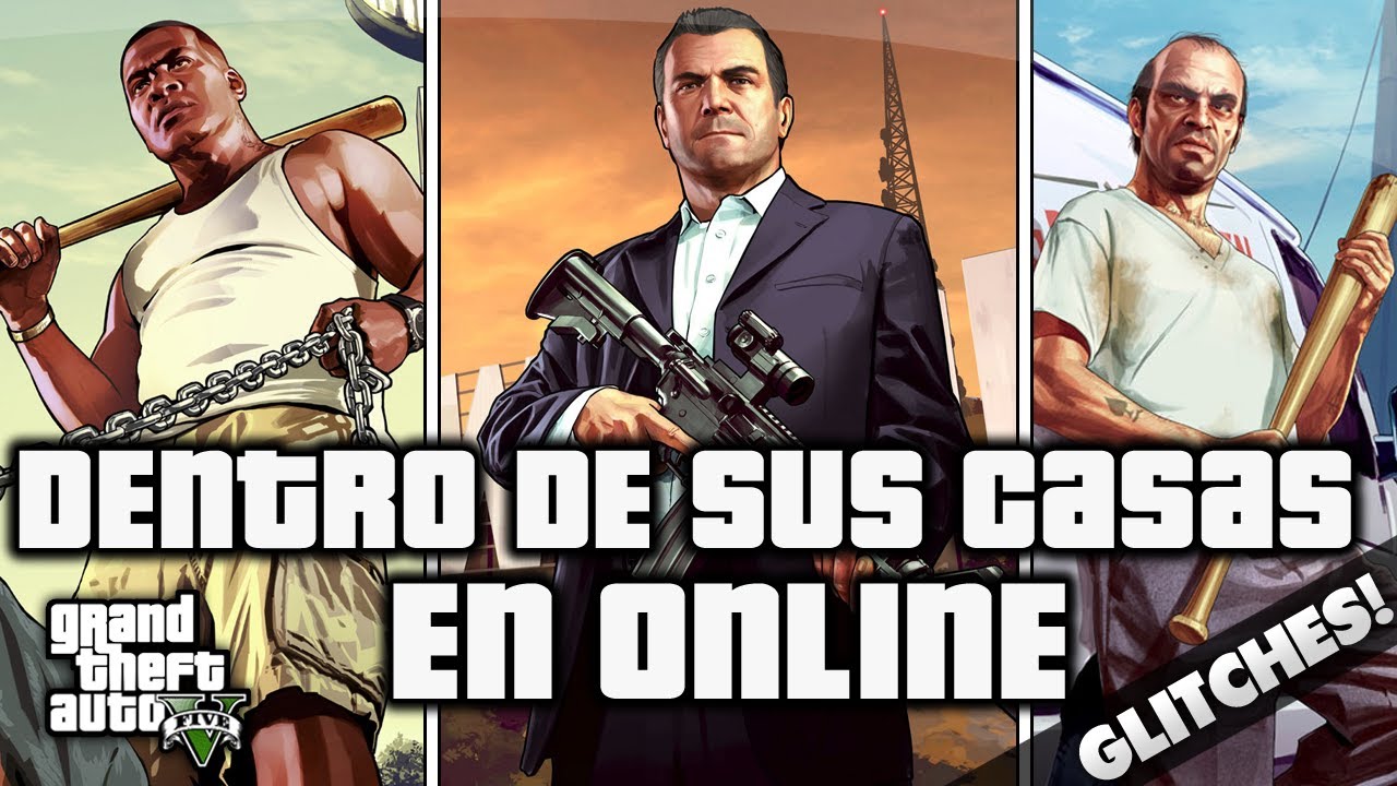 GTA V ONLINE Dentro de la casa de Michael, Lester, Franklin y su Tia, Trevor y su laboratorio, Floyd