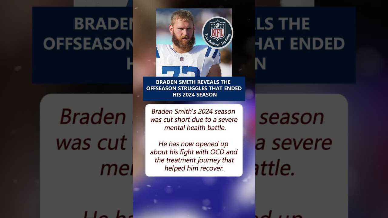 Braden Smith Shares Personal Battle That Cut Short His 2024 Season