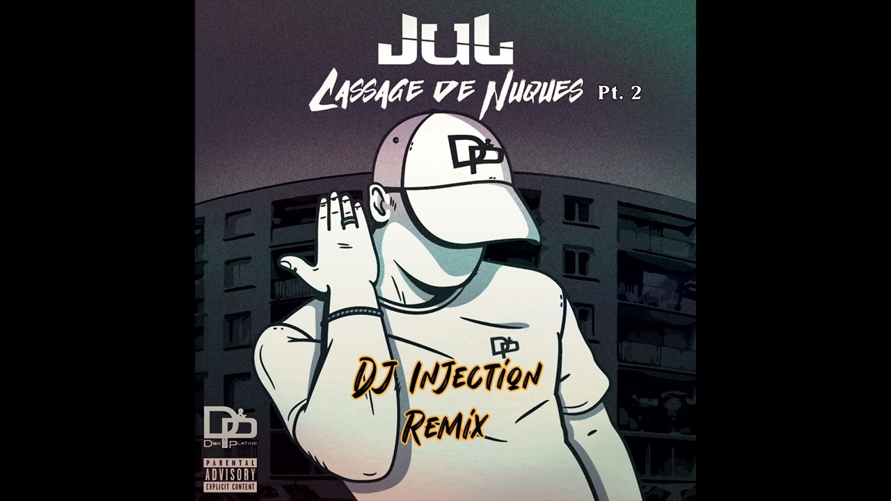 JuL - Cassage De Nuques, Pt. 2 (Remix G-Funk 2024)