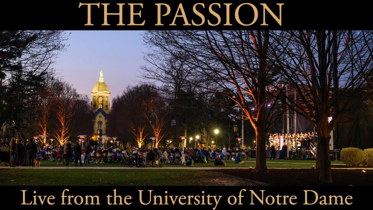 THE PASSION | Live from the University of Notre Dame | GOOD FRIDAY 2023