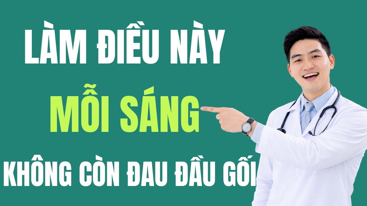 Hãy làm điều này mỗi sáng — Cơn đau đầu gối sẽ bắt đầu giảm nhanh chóng