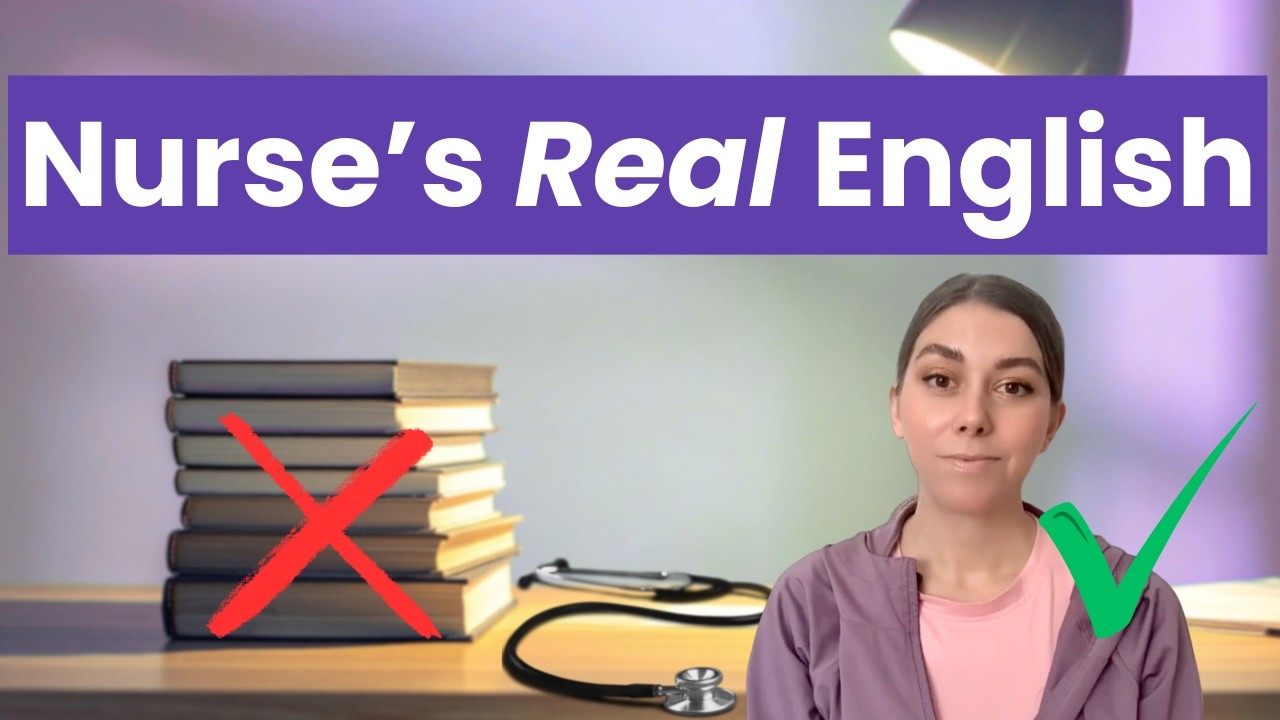 Stop Saying THIS: Real Medical English Phrases Nurses USE (Not Translate or Textbooks!)