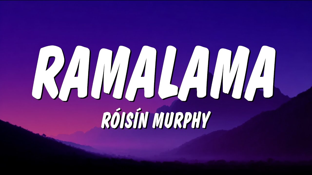 R&oacute;is&iacute;n Murphy - Ramalama (Bang Bang) (Lyrics) 