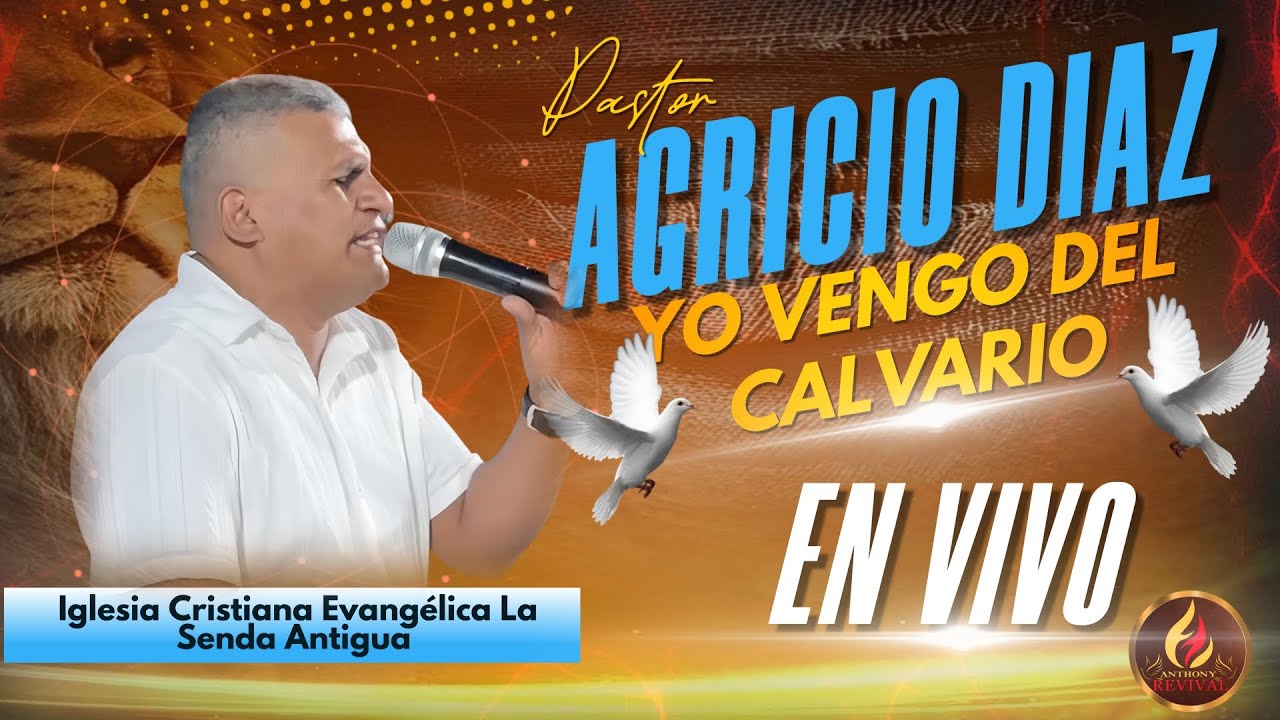 🙌🏻PASTOR AGRICIO DIAZ// HERMOSO TIEMPO DE ALABANZAS// CAMPAÑA EVANGELISTICA/IGLESIA SENDA ANTIGUA/🙏🏻