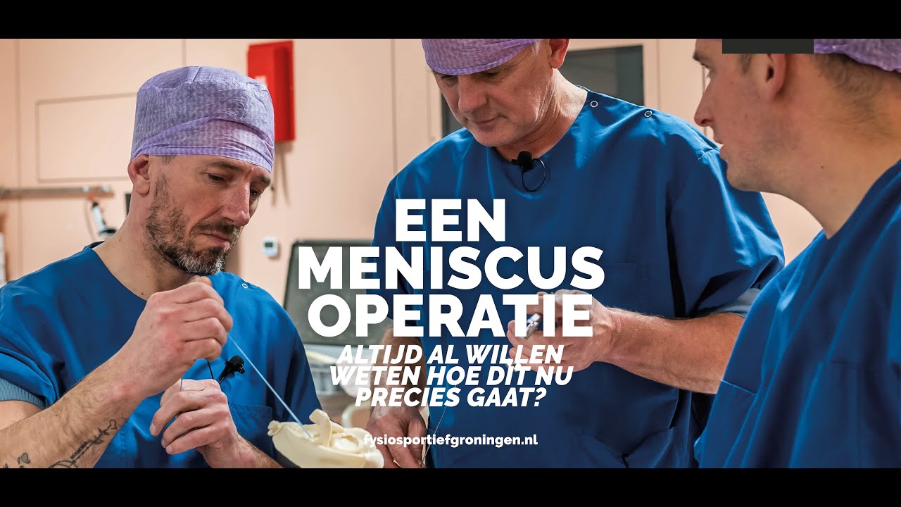 De Inside Story van Meniscusoperaties met Leon Meijer en Reinoud Brouwer