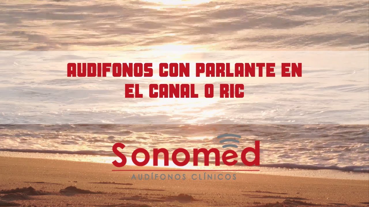 Audífonos con parlante en el canal o RIC