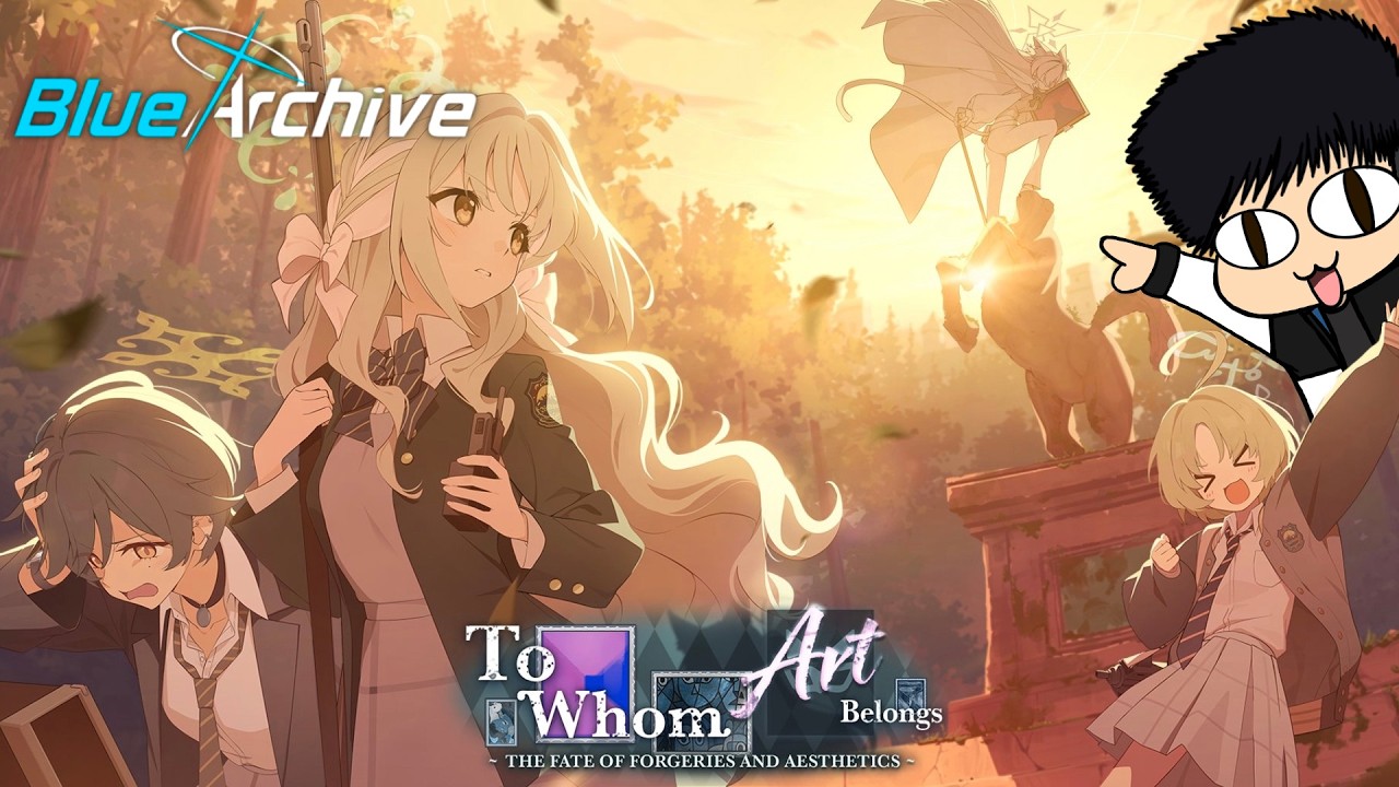【Blue Archive】To Whom Art Belongs: The Fate of Forgeries and Aesthetics Event Story