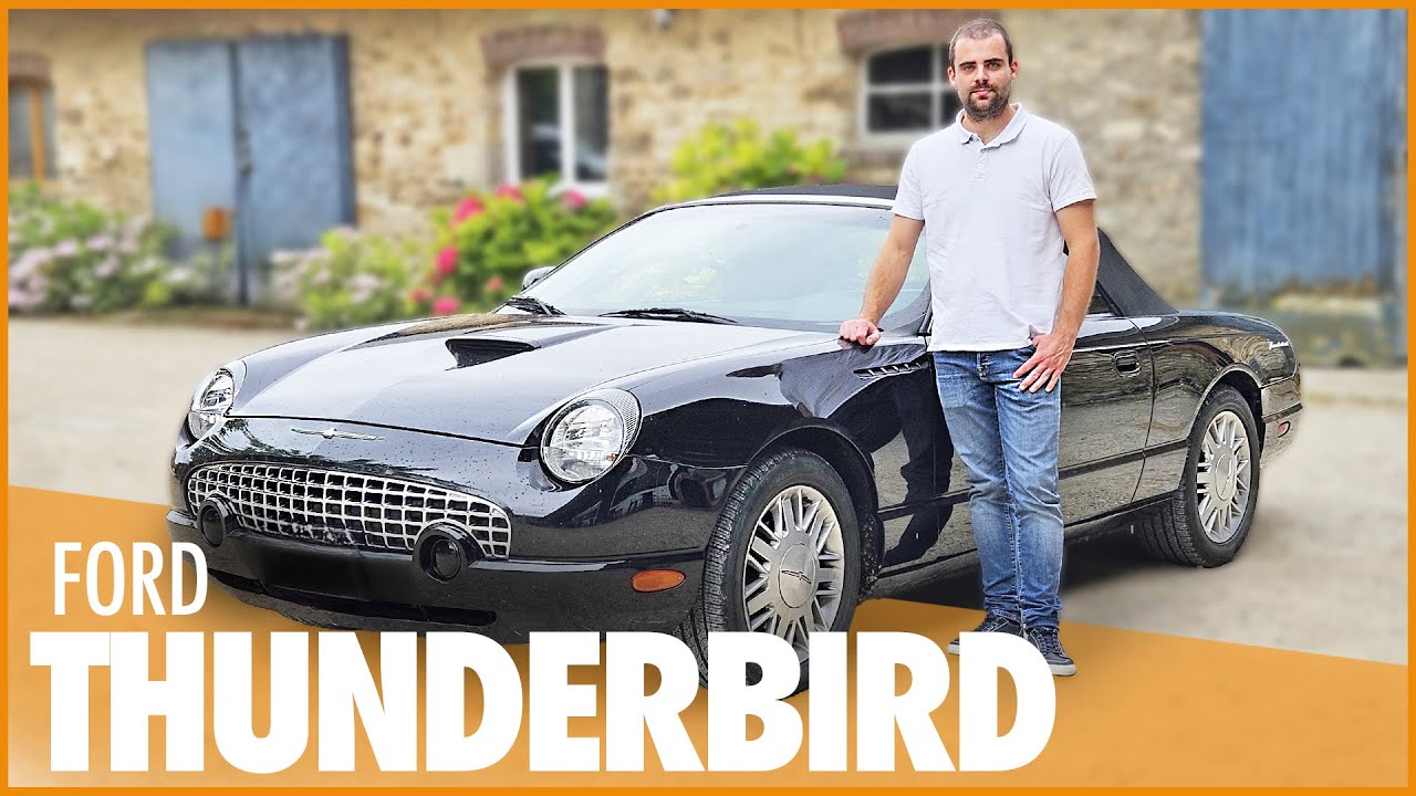 DÉCOUVREZ L'INCROYABLE FORD THUNDERBIRD 🇺🇸