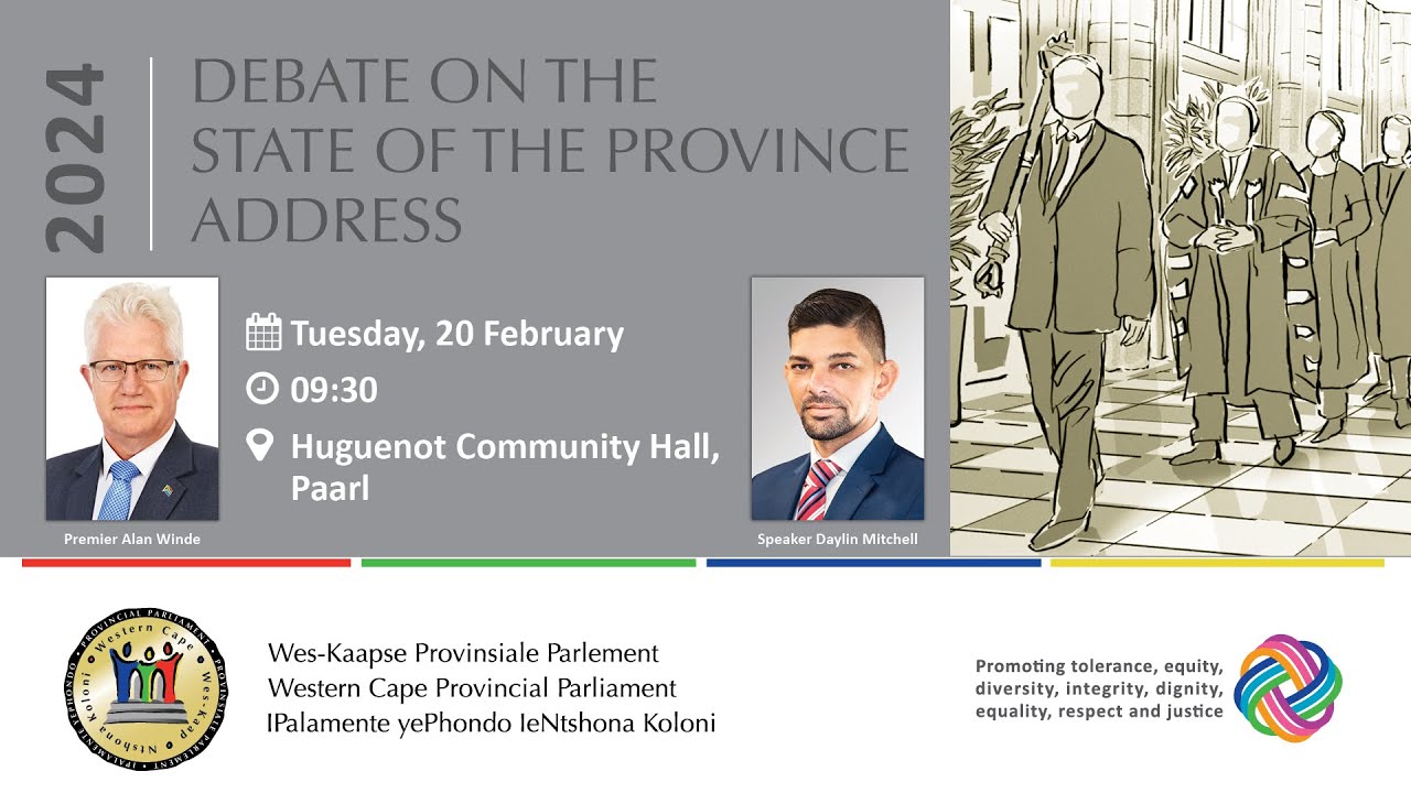 DEBATE ON THE STATE OF THE PROVINCE ADDRESS, 20 FEBRUARY 2024, 09:30