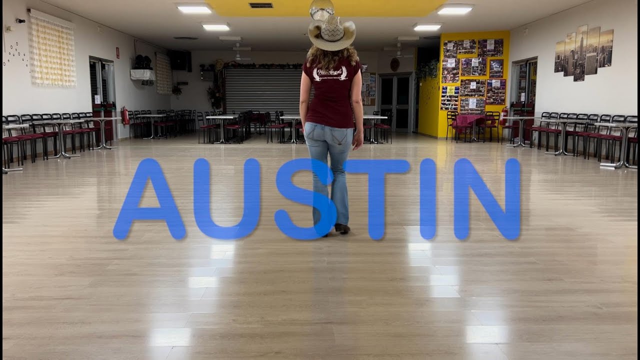 AUSTIN Line Dance - Teach (IT & EN) and Dance