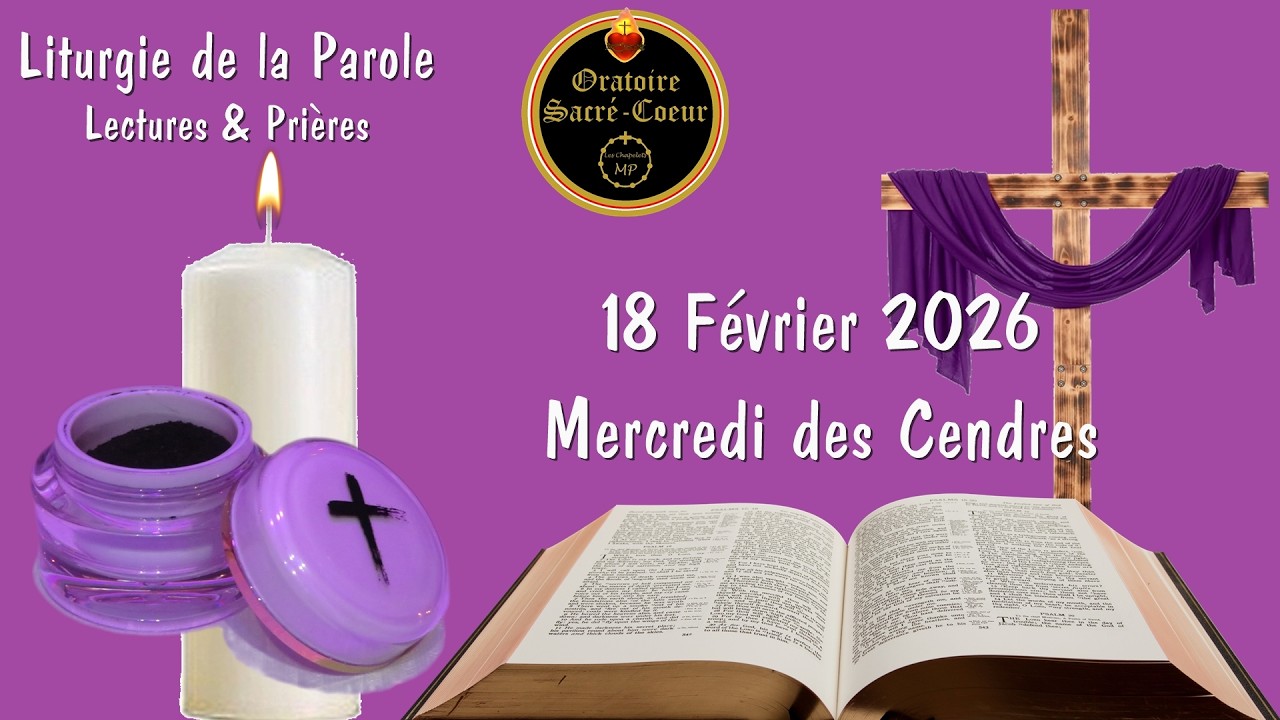Prions Ensemble: Mercredi, 18 F&eacute;vrier_Mercredi des Cendres