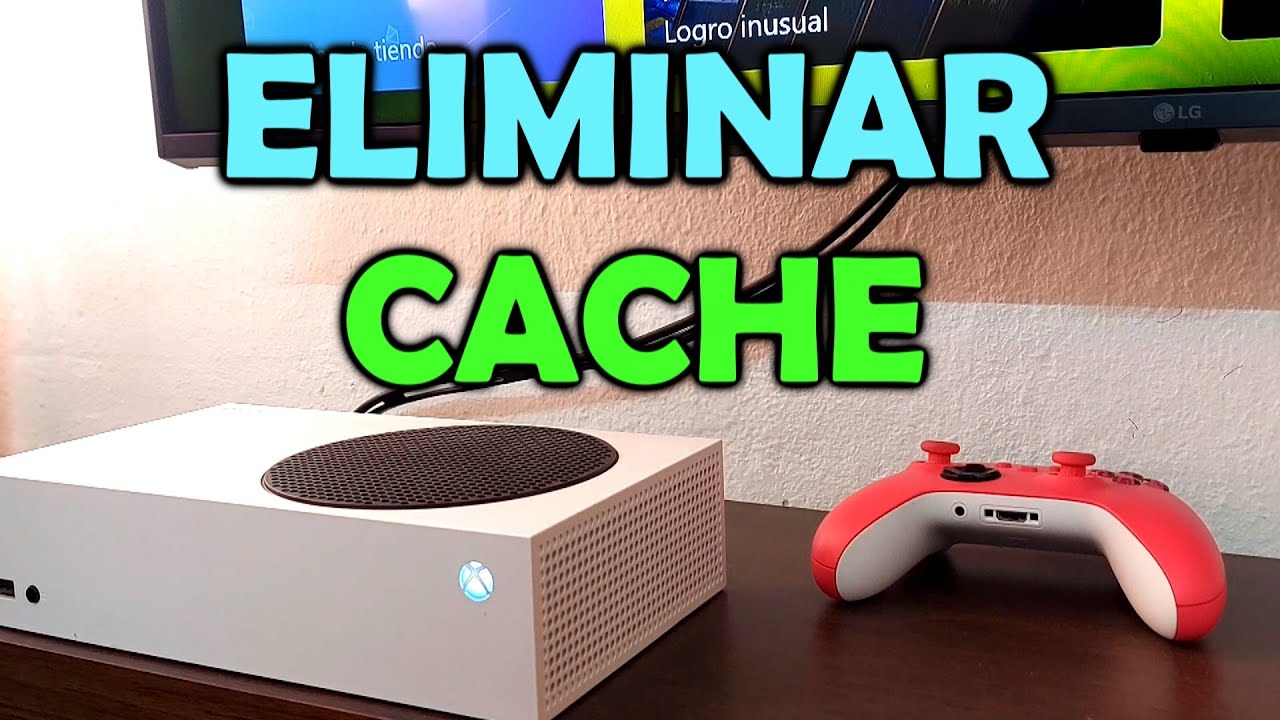 COMO LIMPIAR CACHE DE XBOX SERIES S