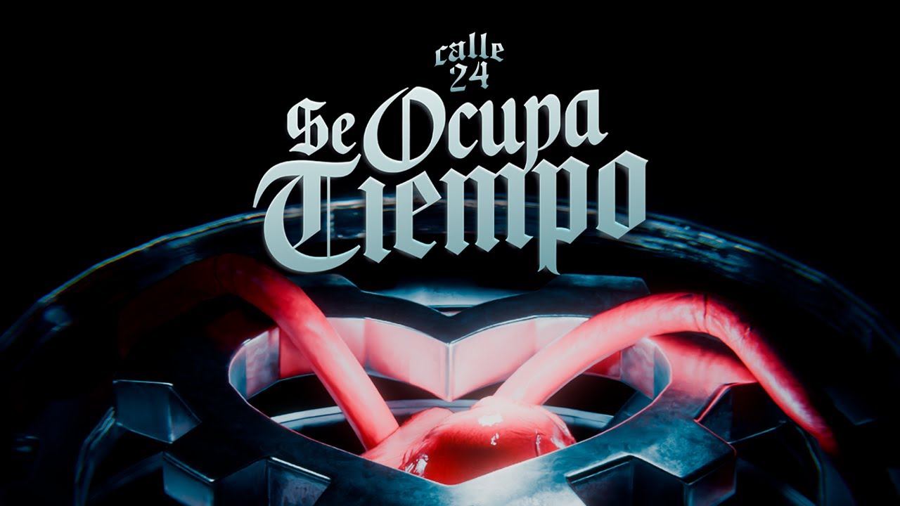 SE OCUPA TIEMPO (LYRIC VIDEO) - CALLE 24