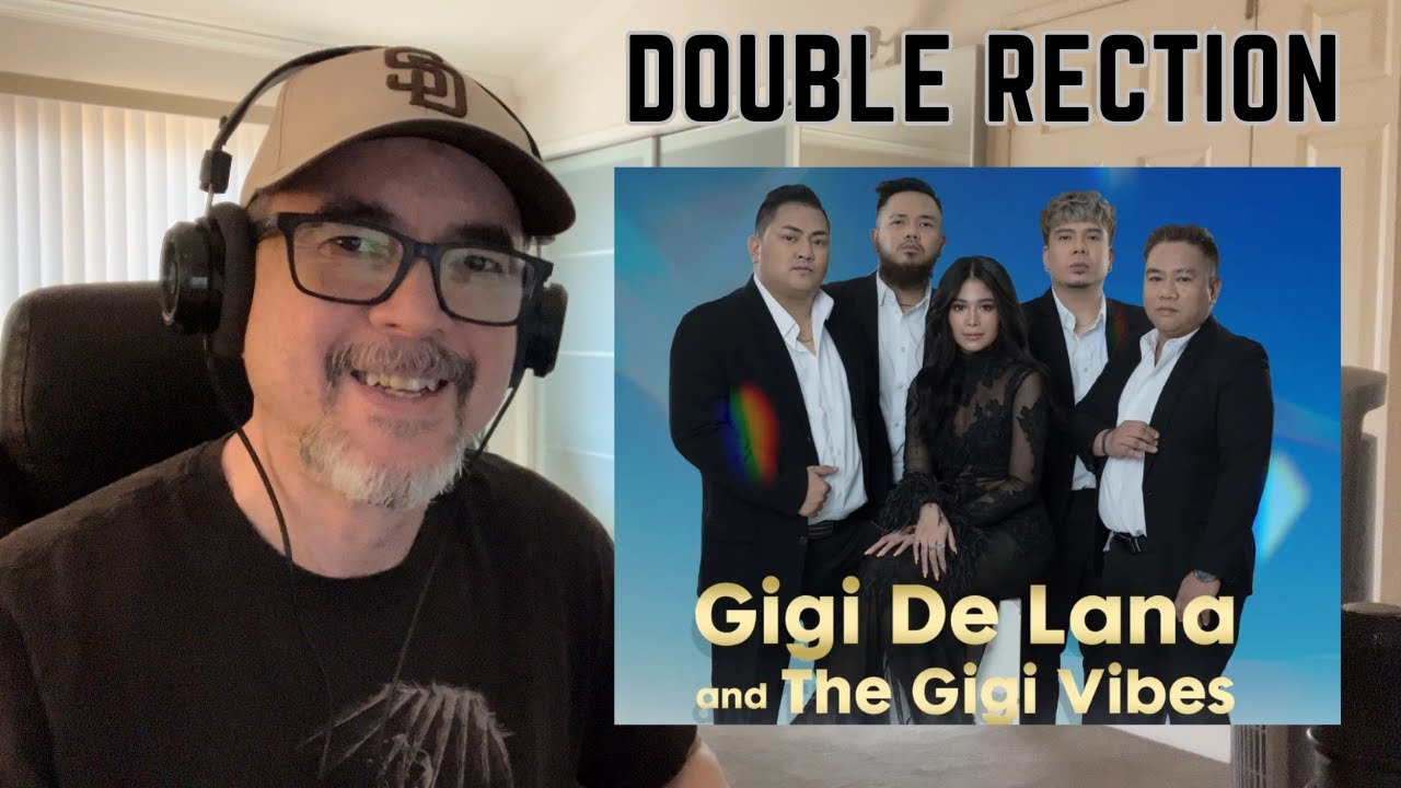 Gigi De Lana and The Gigi Vibes covers One Last Cry and Fly Me To The Moon, double reaction.