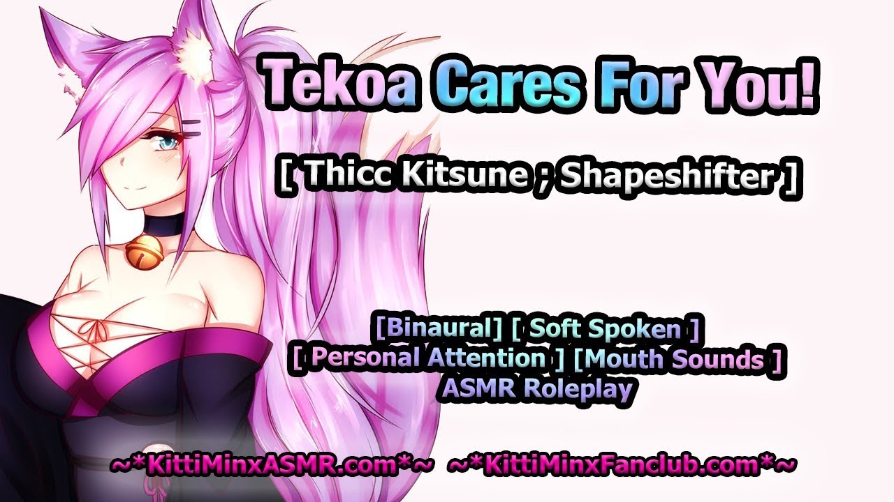 Kitti Minx ASMR  Audio Rolelplay - Thicc Tekoa Cares For You! [ Kitsune ; Shapeshifter ]