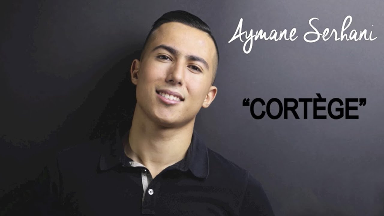 Aymane Serhani - Cortège (REGGADA)
