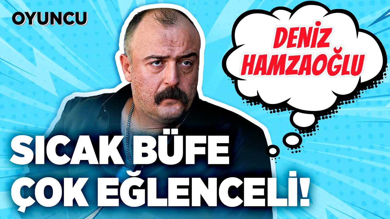 Deniz Hamzaoğlu: 