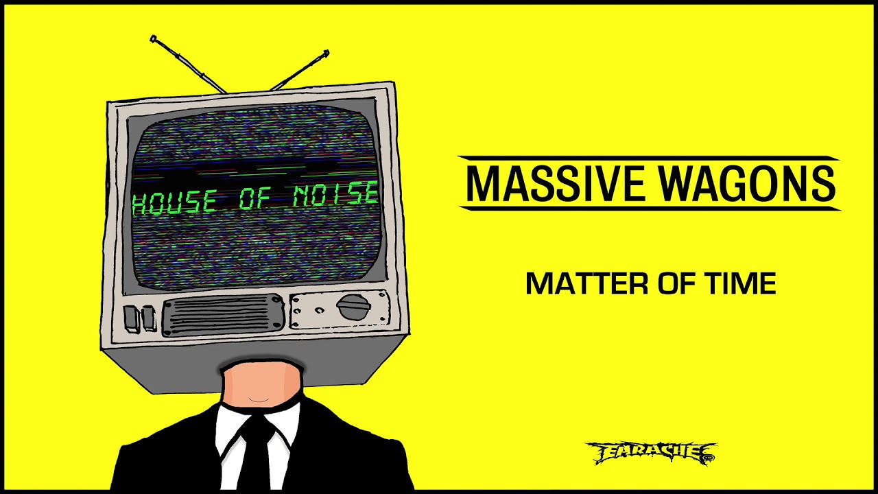 Massive Wagons - Matter of Time (Official Audio)