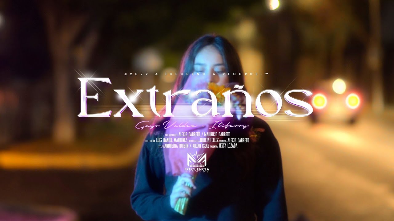 Gayo Valdez x ItsFerry - Extraños