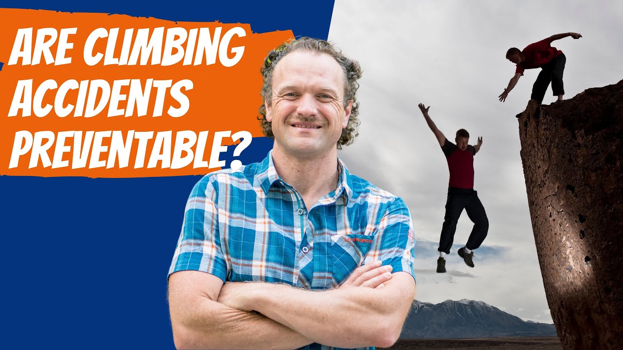 Are Climbing Accidents Preventable?