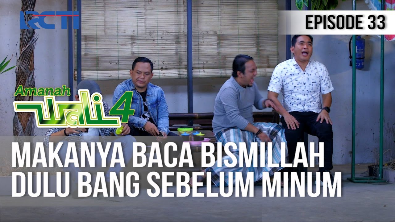 AMANAH WALI 4 - Jangan Celamitan Makanya Bang... [31 Mei 2020]