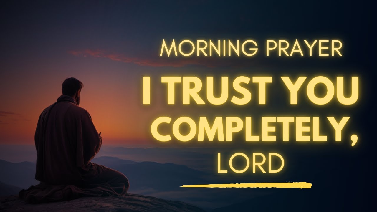 Pray First and Trust God’s Perfect Plan | A Morning Prayer to Start Your Day Right