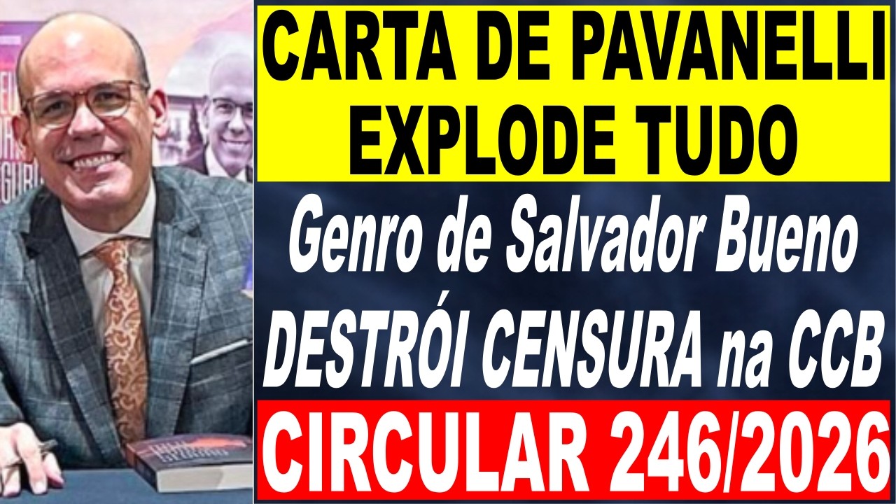 CIRCULAR 246 PROÍBE VERDADE? | Genro de Salvador Bueno DESTRÓI CENSURA na CCB 😱