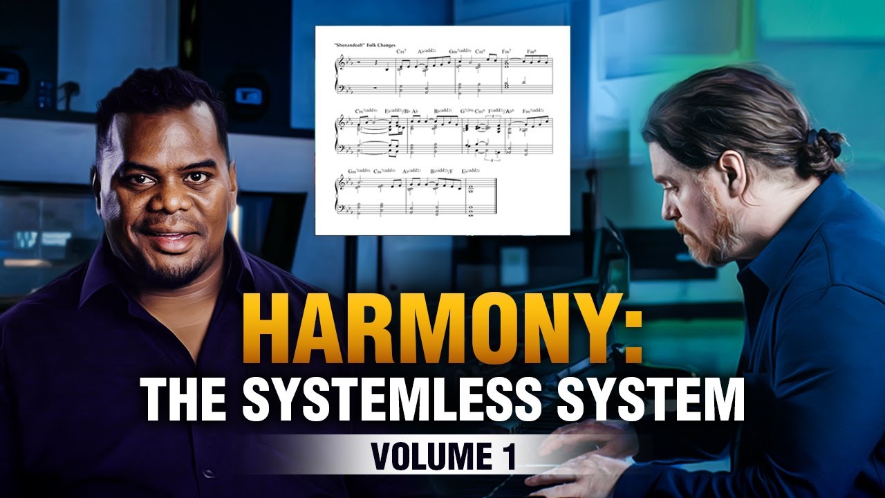 Harmony: The Systemless System Volume 1 (Course Preview)