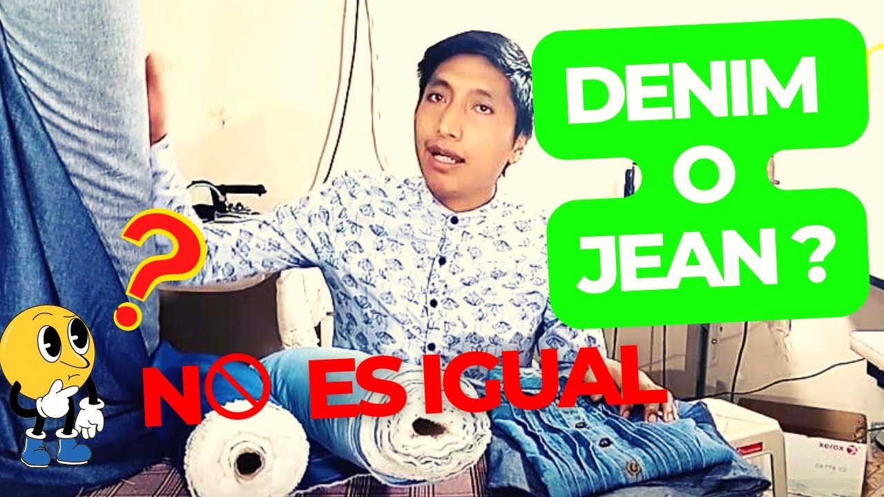 tela jean o tela denim |DIFERENCIAS - BLOG