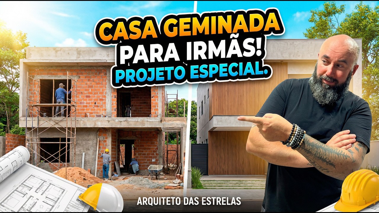 PROJETO ESPECIAL - CASA GEMINADA PARA IRMÃS 🔥😱