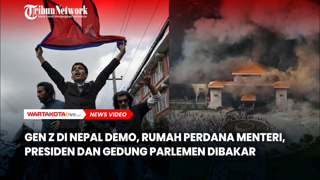 Gen Z di Nepal Demo, Rumah Perdana Menteri, Presiden dan Gedung Parlemen Dibakar