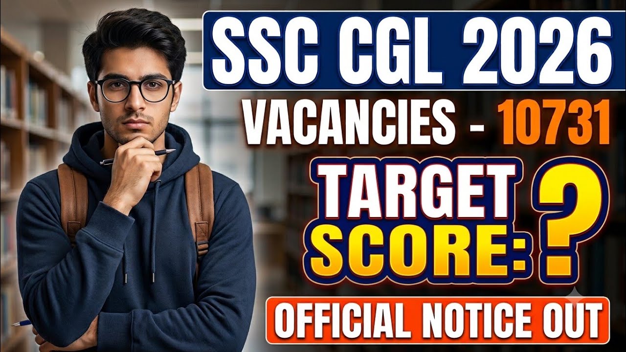 SSC CGL 2026 Vacancies Out | Statewise Vacancies 