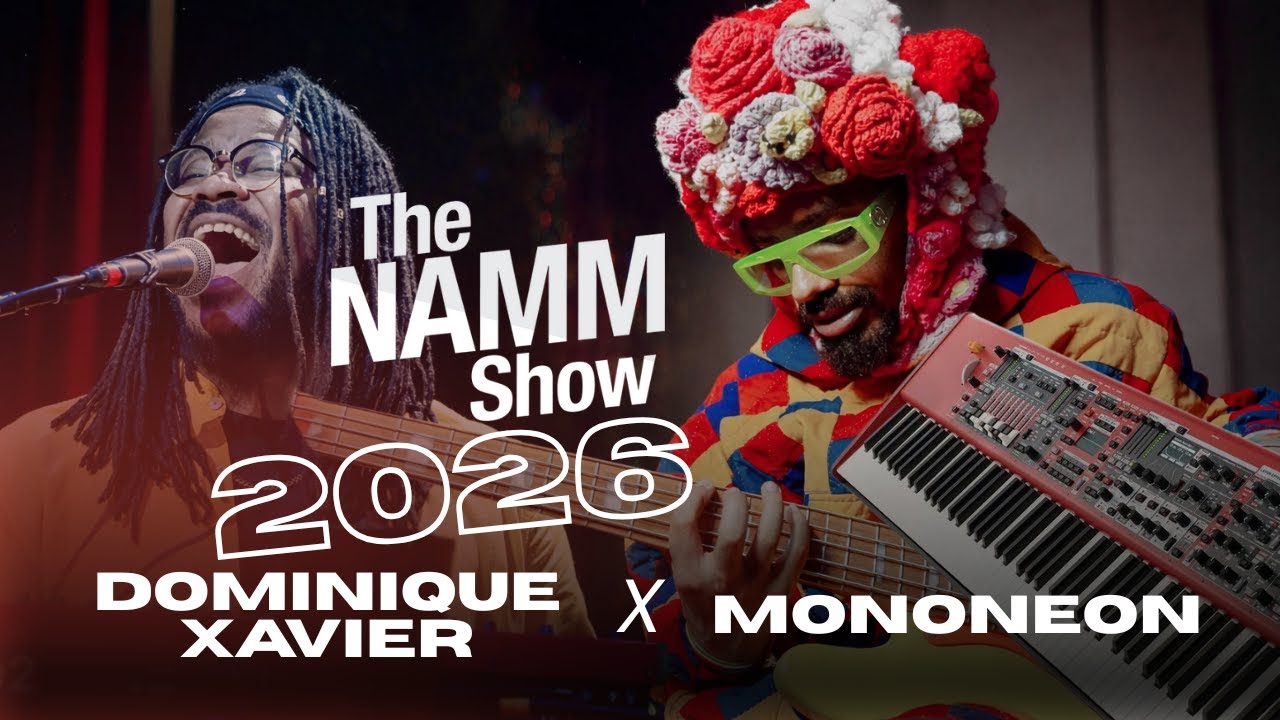 NAMM 2026 Went CRAZY | Dominique Xavier x MonoNeon at Nord