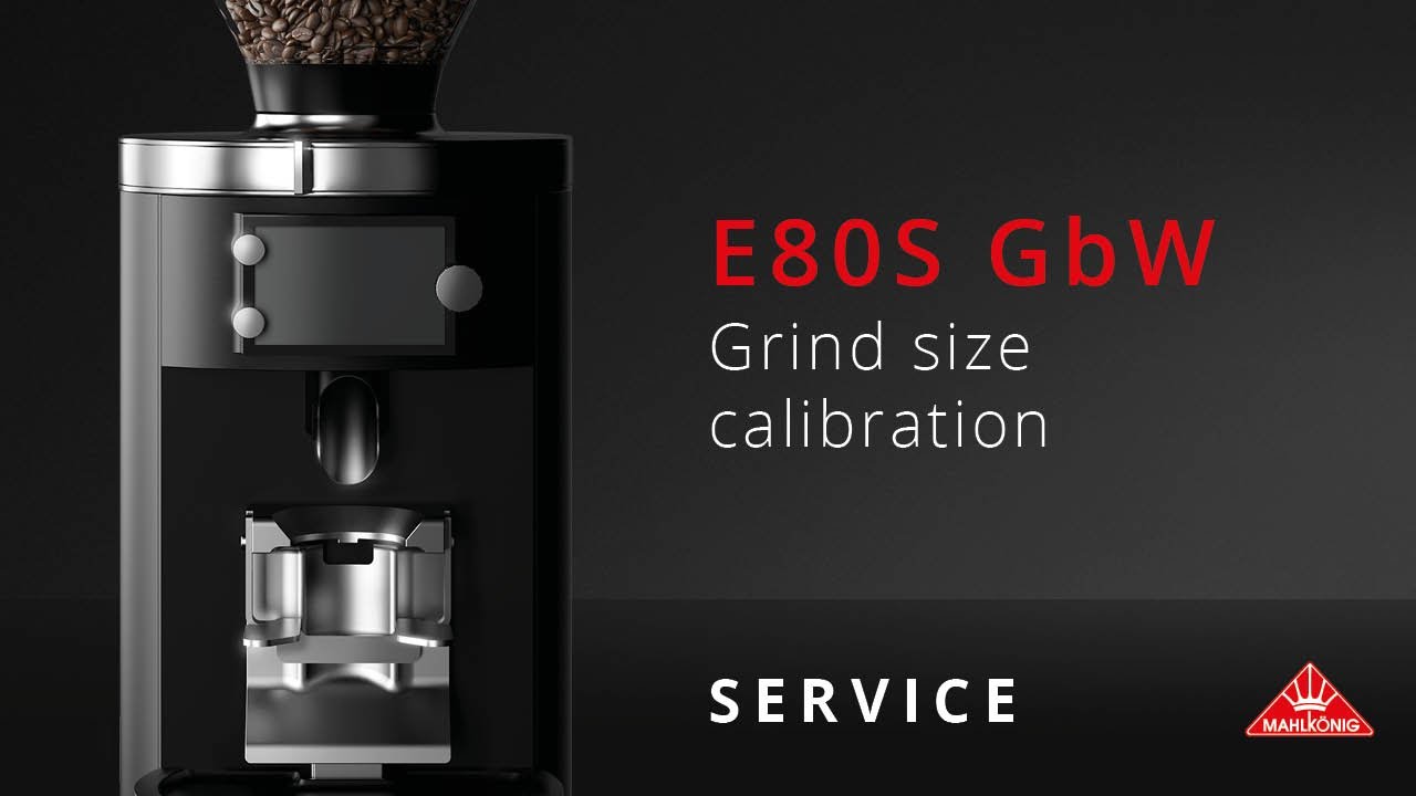 Mahlkönig E80S GbW | Grind size calibration