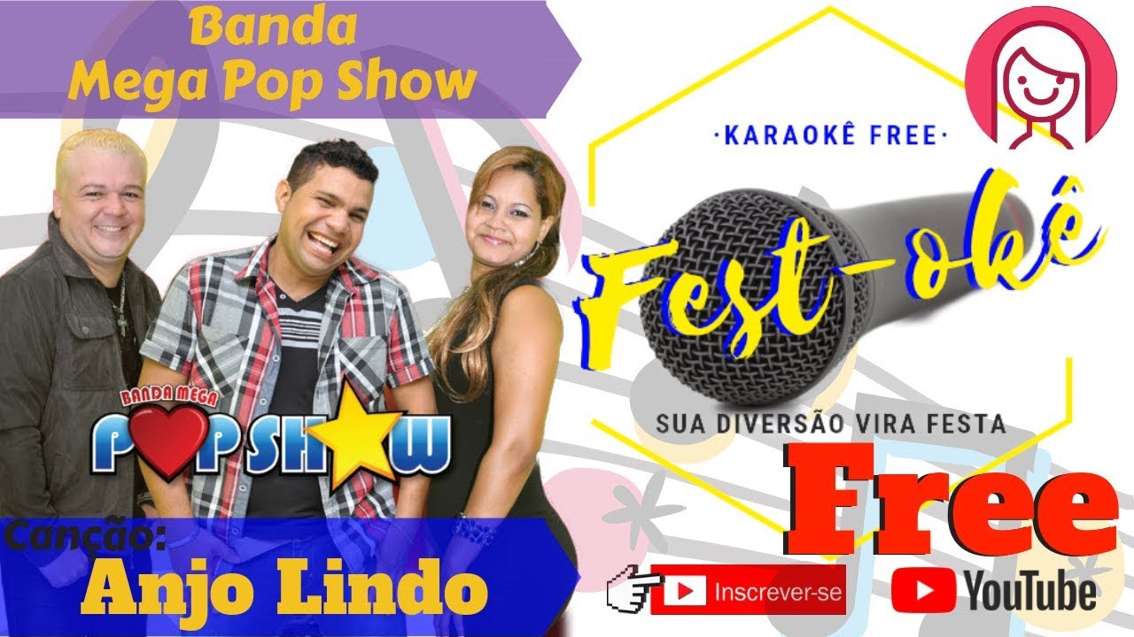 Karaokê Banda Mega Pop Show - Anjo Lindo
