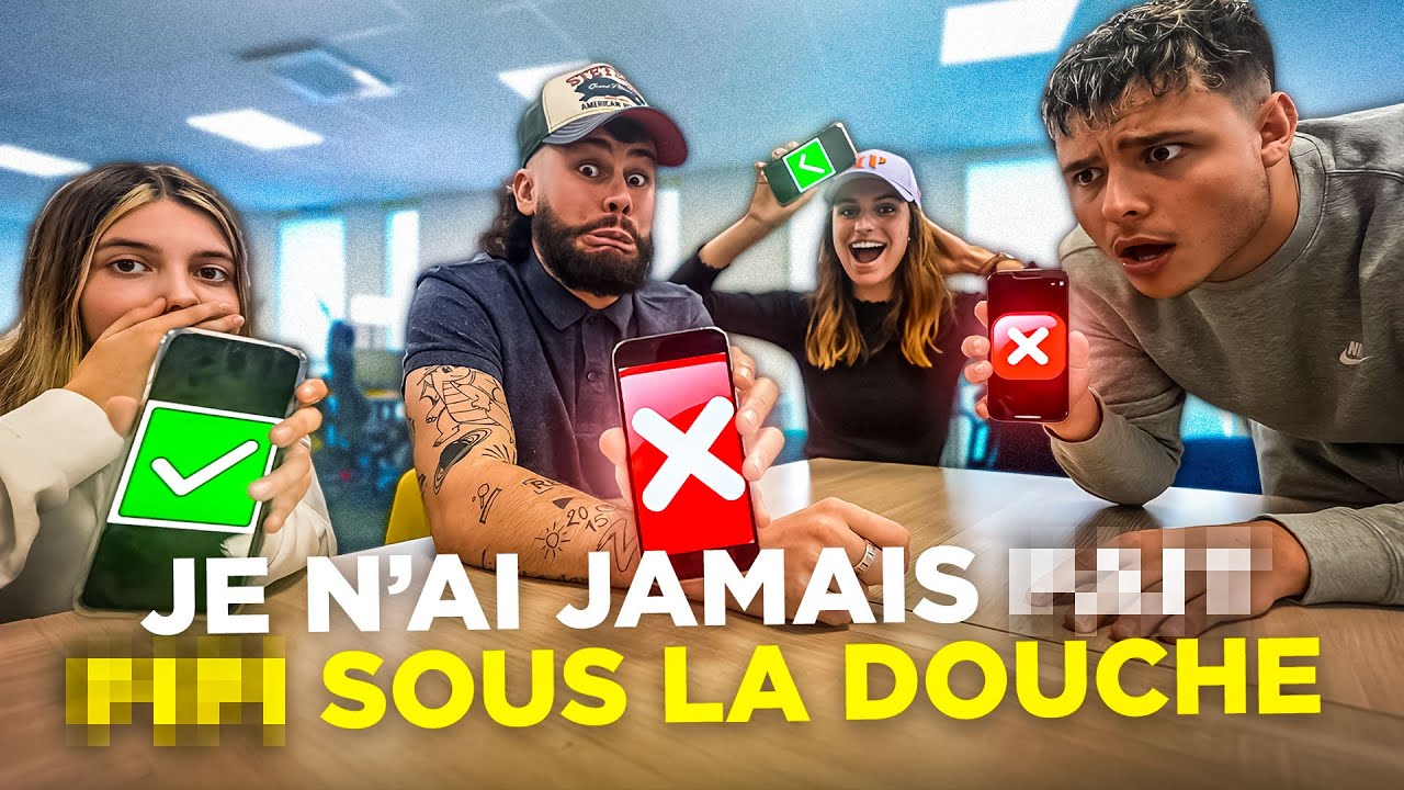 J'ai déjà, je n'ai jamais avec la stagiaire (on apprend des choses quoi)