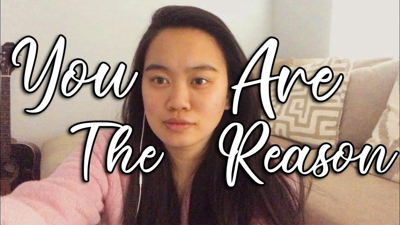 You Are The Reason by Calum Scott Cover / He is the Reason.