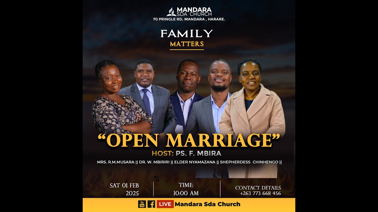 SDA Church Mandara || Family Matters || Open Marriage || 01 February 2025 || Time 10:00am ||