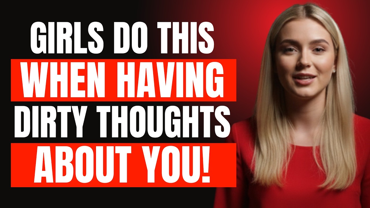 9 Hidden Signs She&rsquo;s Secretly Fantasizing About You She Can&rsquo;t Stop Thinking About You!