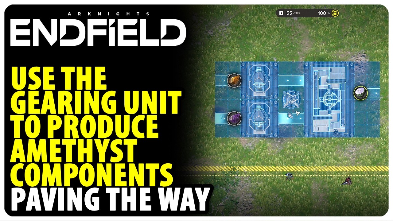 Use the Gearing Unit to produce Amethyst Components - Paving the Way | Arknights Endfield
