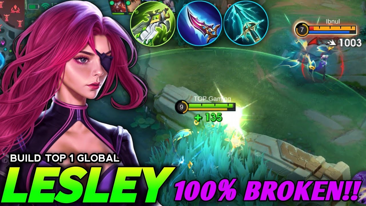 TOP GLOBAL LESLEY BEST 1 HIT BUILD 2026!! (100% BROKEN) - Mobile Legends